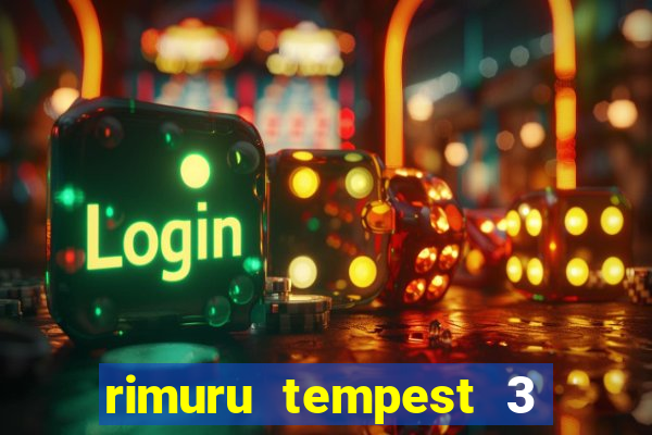 rimuru tempest 3 temporada dublado